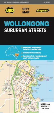 UBD/Gregory's Wollongong Suburban Streets Map 299, 17th Ed by Various