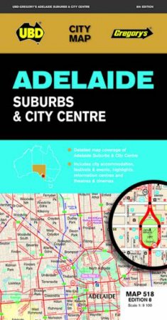 UBD Gregory's Adelaide Suburbs & City Centre Map 518 8th Ed by Various