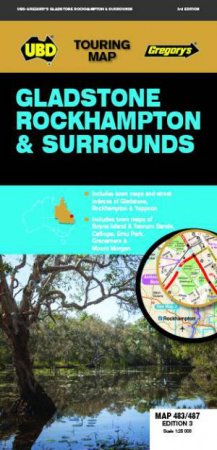 UBD/Gregorys Gladstone Rockhampton And Surrounds Map 483/487 - 3rd Ed by Various