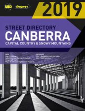 UBDGregorys Canberra Capital Country  Snowy Mountains Street Directory 2019  23rd Ed