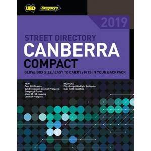 UBD/Gregory's Canberra Compact Street Directory 2019 7th Ed by Various