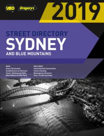 Sydney & Blue Mountains Street Directory 2019 55th Ed by UBD Gregory's