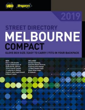 Melbourne Compact Street Directory 2019 17th Ed by UBD Gregory's