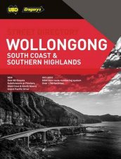 Wollongong South Coast  Southern Highlands Street Directory 24th Ed