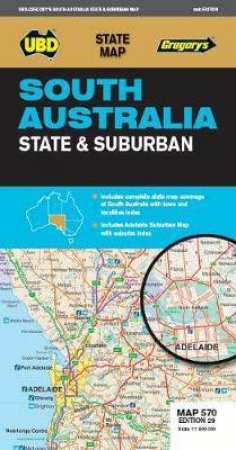 South Australia State & Suburban Map 570 29th Ed. by Various