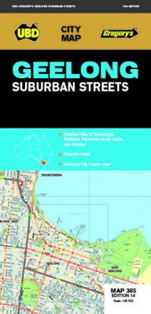 Geelong Suburban Streets Map 385 14th Ed by Various