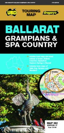 Ballarat Grampians & Spa Country Map 382 17th Ed by Various