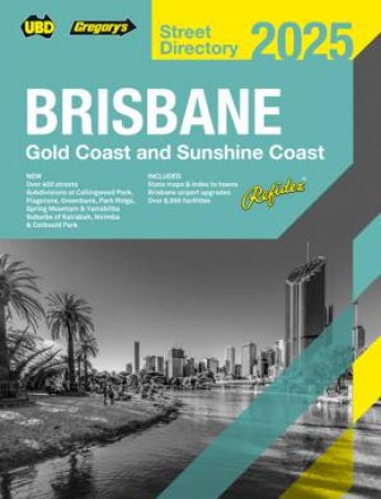 Brisbane Refidex Street Directory 2025 69th by Various