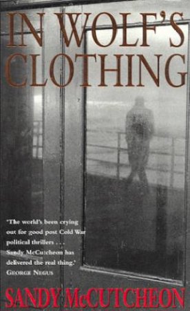 In Wolf's Clothing by Sandy McCutcheon