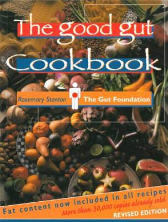 Good Gut Cookbook by Rosemary Stanton