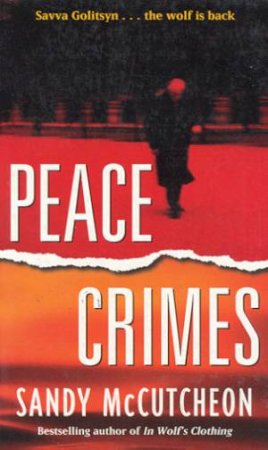 Peace Crimes by Sandy McCutcheon