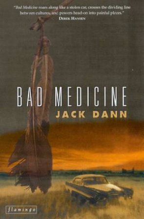 Bad Medicine by Jack Dann