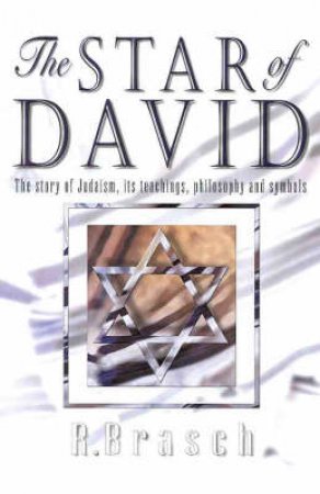 The Star Of David by Rabbi Rudi Brasch