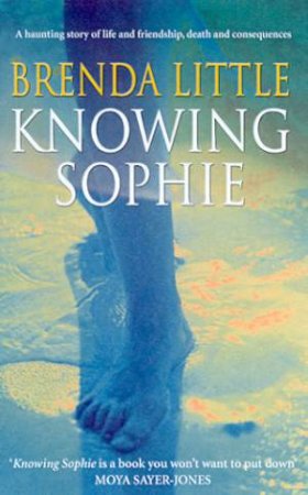 Knowing Sophie by Brenda Little