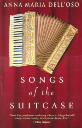 Songs Of The Suitcase by Anna Maria Dell'oso