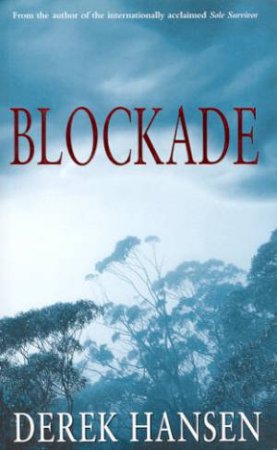 Blockade by Derek Hansen