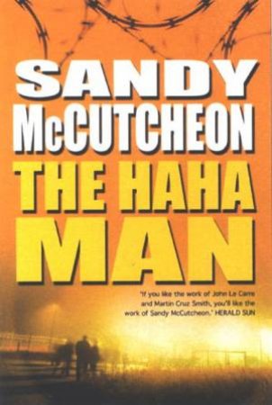 The Ha Ha Man by Sandy McCutcheon