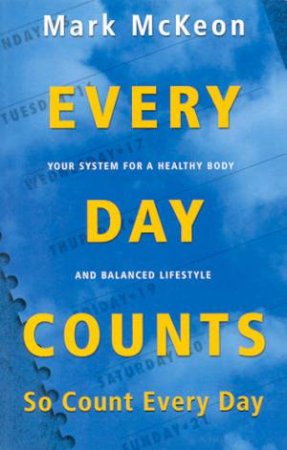 Every Day Counts by Mark McKeon