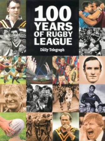 100 Years Of Rugby League by Various