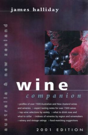 Australia & New Zealand Wine Companion 2001 by James Halliday