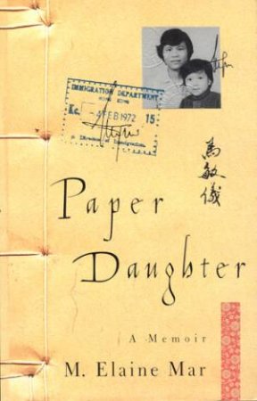 Paper Daughter by M Elaine Mar