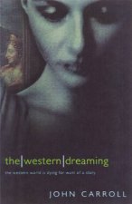 The Western Dreaming