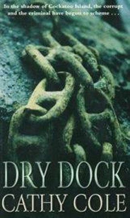 Dry Dock by Cathy Cole