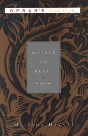 Mother Of Pearl by Melinda Haynes