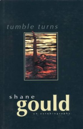 Tumble Turns by Shane Gould