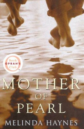 Mother Of Pearl by Melinda Haynes