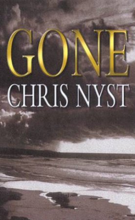 Gone by Chris Nyst