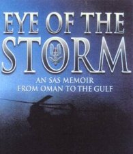 Eye Of The Storm An SAS Memoir