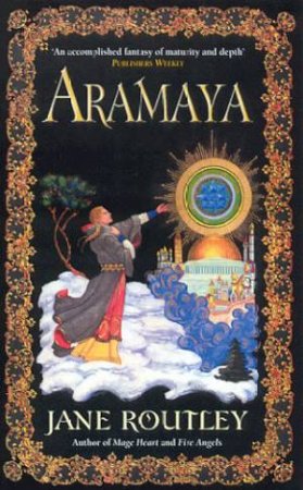 Aramaya by Jane Routley