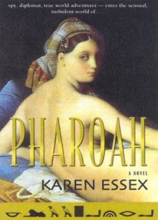 Pharaoh by Karen Essex