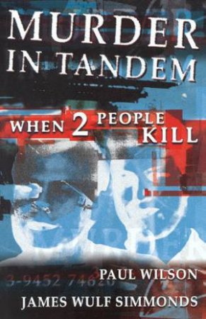 Murder In Tandem by Paul Wilson & James Wulf Simmonds