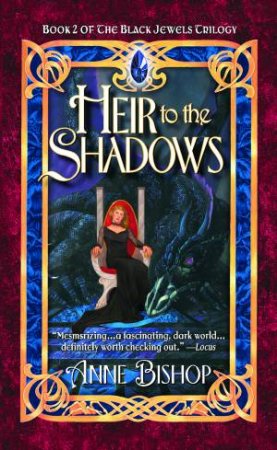 Heir To The Shadows by Anne Bishop