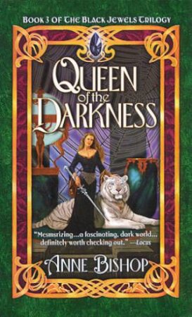 Queen Of The Darkness by Anne Bishop