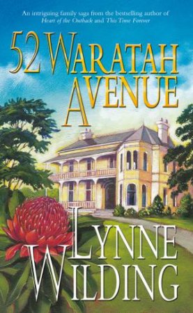 52 Waratah Avenue by Lynne Wilding