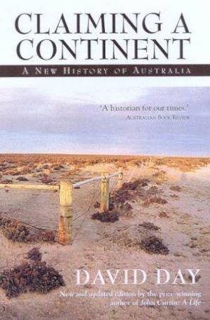 Claiming A Continent by David Day