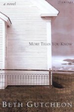 More Than You Know