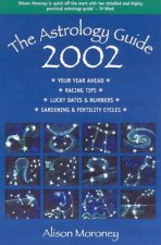 The Astrology Guide 2002