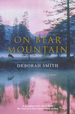 On Bear Mountain by Deborah Smith