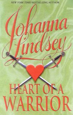 Heart Of A Warrior by Johanna Lindsey