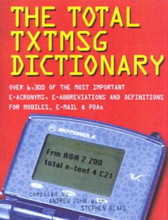 The Total Txtmsg Dictionary by Various