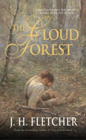 The Cloud Forest by J H Fletcher