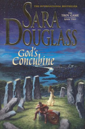 God's Concubine by Sara Douglass