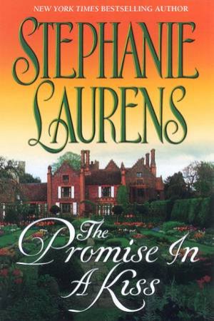 The Promise In A Kiss by Stephanie Laurens