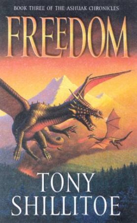 Freedom by Tony Shillitoe