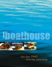 From The Boathouse Sharing Food Sharing Passion