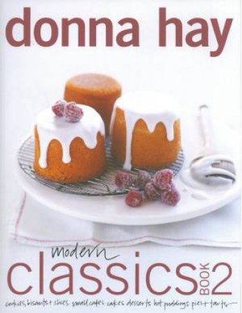 Modern Classics Book 2 by Donna Hay